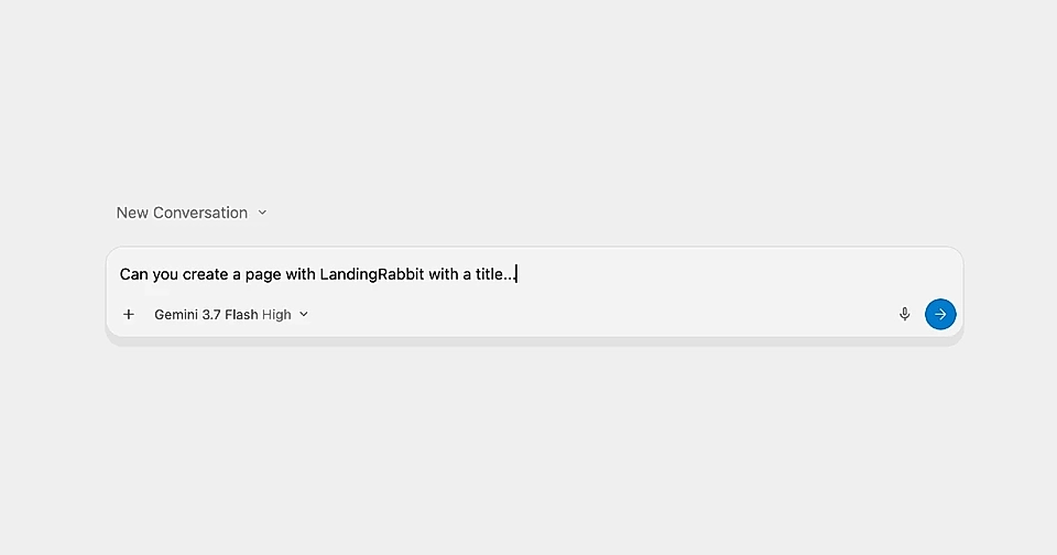Google Antigravity homepage and prompt field for creating pages with LandingRabbit