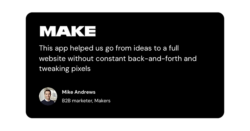 A testimonial card featuring Mike Andrews, B2B marketer, praising an app that streamlines website creation.