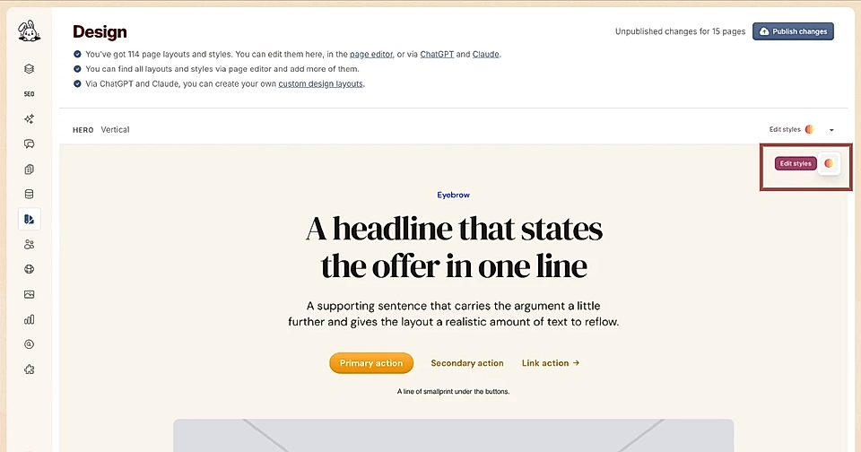 Hover any of the layouts in the Design tab to find Edit Styles button