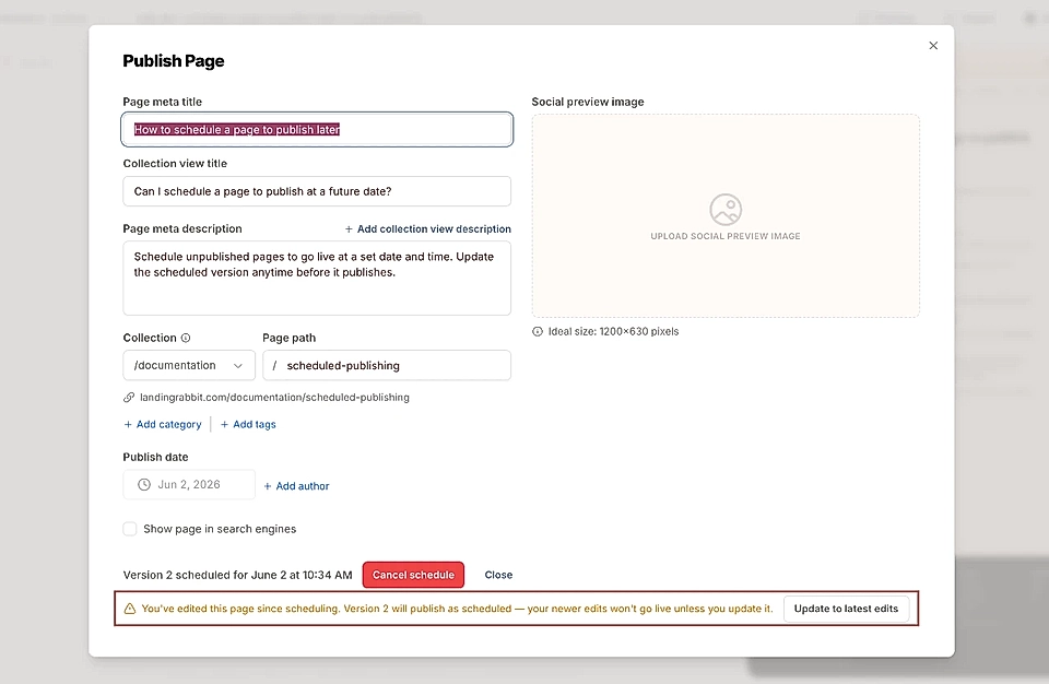 Publish page popover with the scheduled publish time and a notification asking if the user would like to update the latest edits to the scheduled version