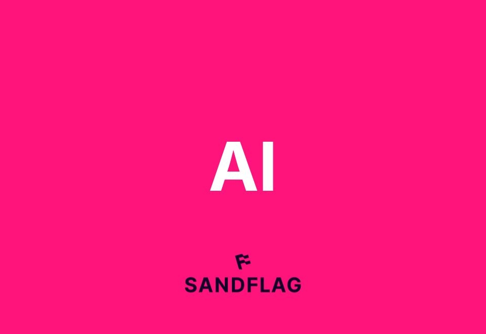 Bright pink background with large white text "AI" and the logo "SANDFLAG" at the bottom.