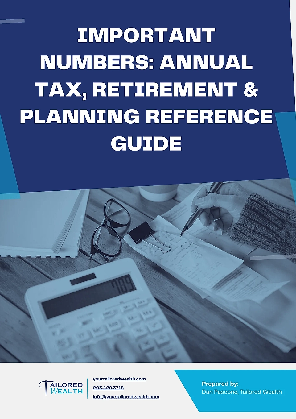 Annual tax and retirement planning guide cover with calculator, papers, and glasses on a wooden desk.
