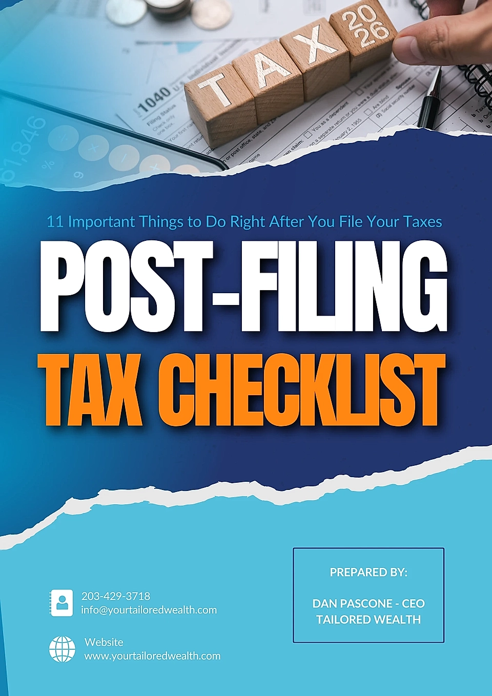 Post-Filing Tax Checklist flyer with tax documents, calculator, and wooden blocks spelling 'TAX 2026', prepared by Dan Pascone.