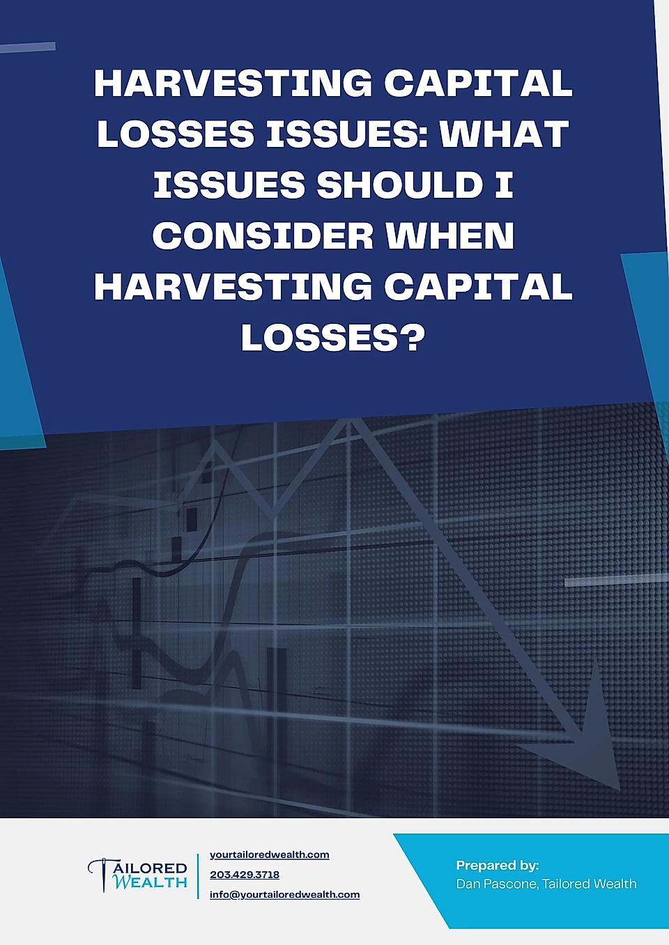 Graphic title: 'Harvesting Capital Losses Issues' with contact info and financial graph backdrop.